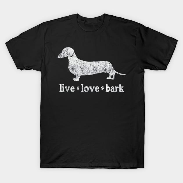 Retro Dachshund Live Love Bark T-Shirt by franzaled